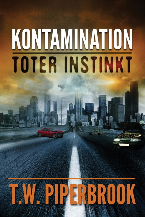 Kniha Kontamination T.W. Piperbrook