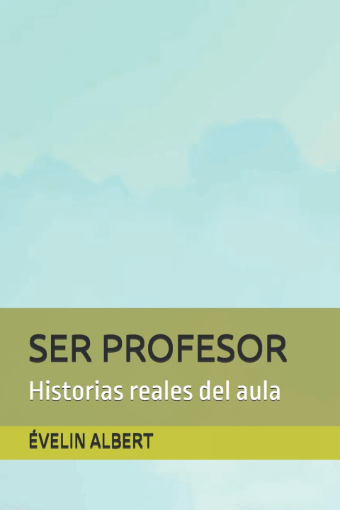 Kniha SER PROFESOR ÉVELIN ALBERT