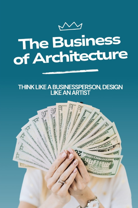Boek Business of Architecture Paul Carpenter
