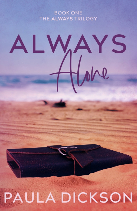 Kniha Always Alone Paula Dickson