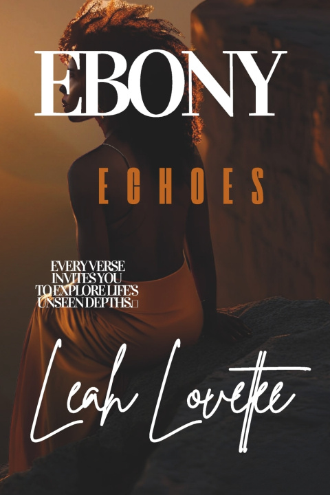 Kniha Ebony Echoes Leah Lovettee