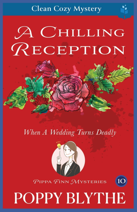 Kniha A Chilling Reception Poppy Blythe