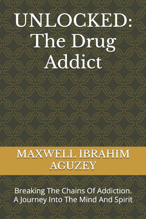 Kniha UNLOCKED MAXWELL IBRAHIM AGUZEY