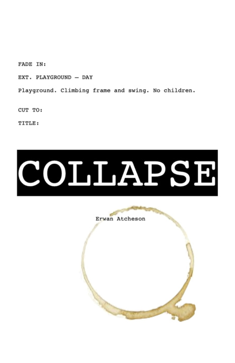 Kniha COLLAPSE Erwan Atcheson
