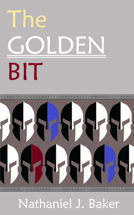 Kniha The Golden Bit Nathaniel J. Baker