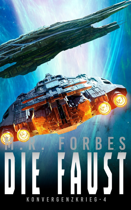 Kniha Die Faust M.R. Forbes