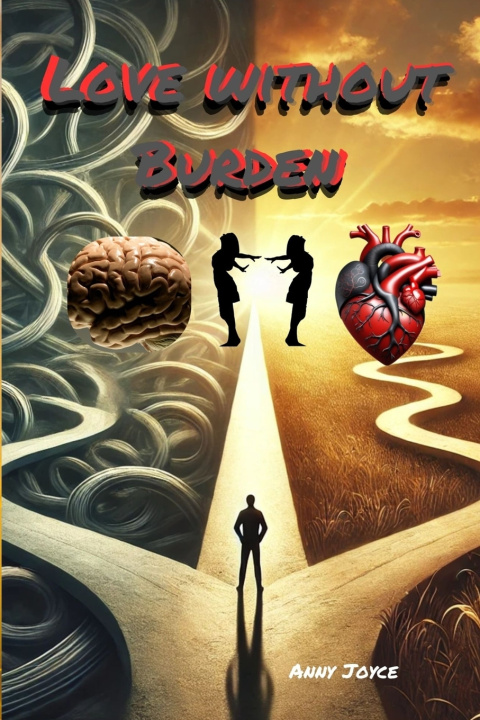 Kniha Love Without Burden Anny Joyce