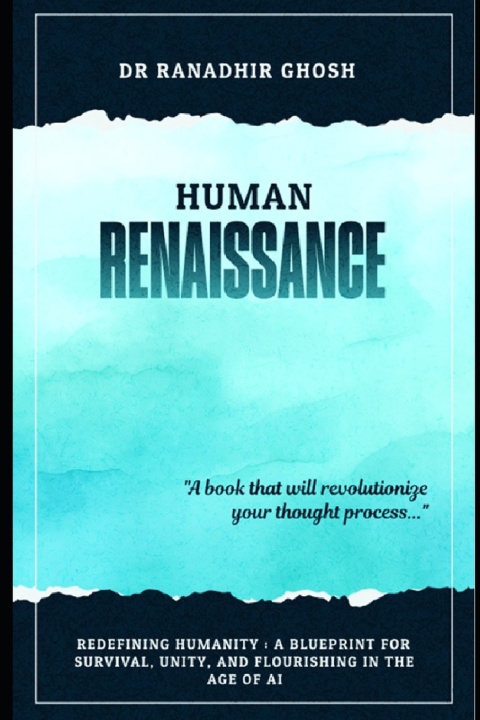 Kniha Human Renaissance Ranadhir Ghosh