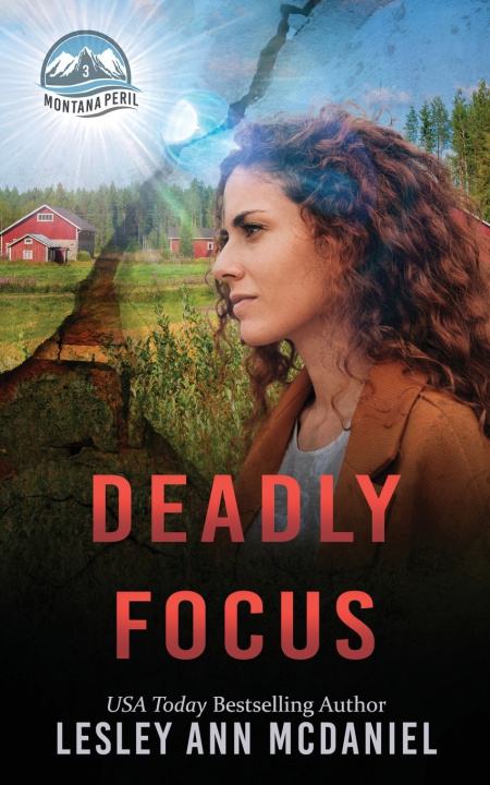 Könyv Deadly Focus Lesley Ann McDaniel