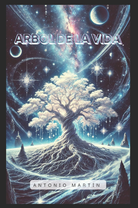 Kniha El Árbol de la Vida Antonio Martín Román