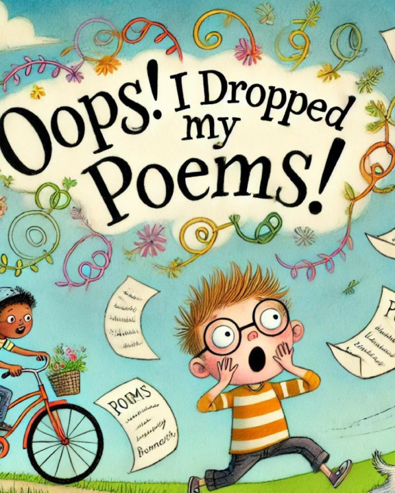 Kniha Oops! I Dropped my Poems! Emma Bennett