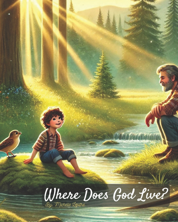 Kniha Where Does God Live? Michelle Lepitre