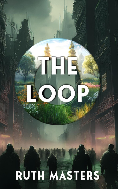 Kniha The Loop Ruth Masters