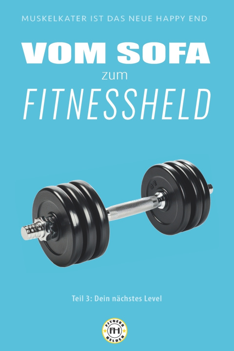 Kniha Von Sofa zum Fitnessheld e-zoolution conceps