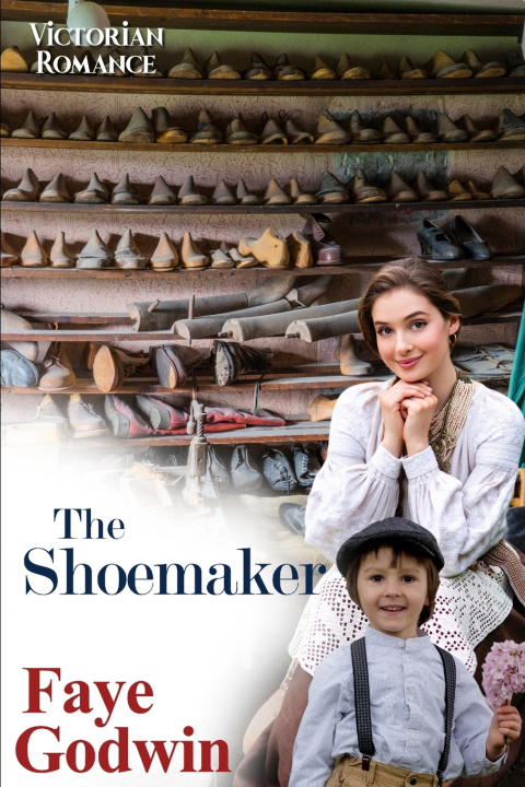 Kniha The Shoemaker Faye Godwin