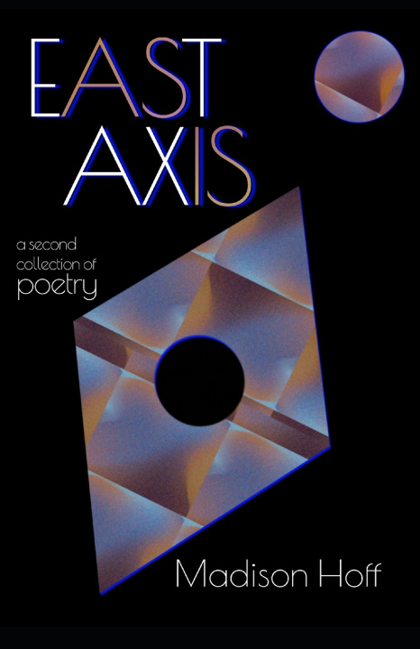 Kniha East Axis Madison Hoff