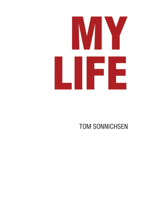 Kniha MY LIFE THOMAS ARTHUR SONNICHSEN
