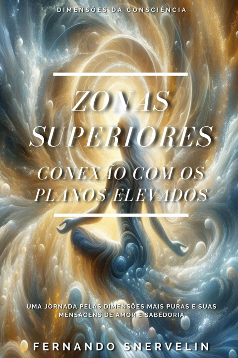 Kniha ZONAS SUPERIORES FERNANDO SNERVELIN
