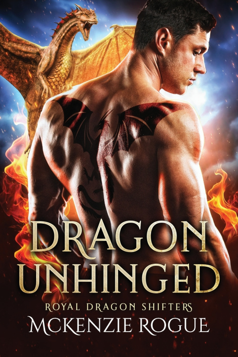 Kniha Dragon Unhinged McKenzie Rogue