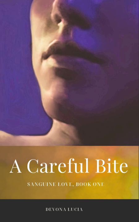 Kniha A Careful Bite Devona Lucia