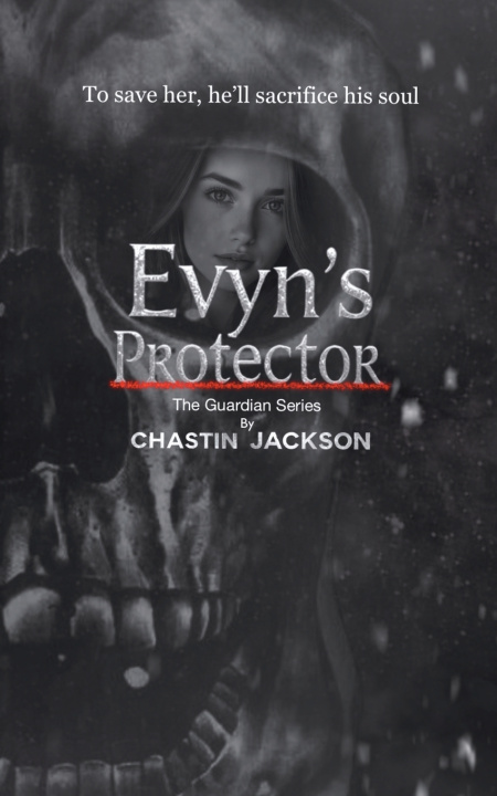 Kniha Evyn's Protector Chastin Jackson