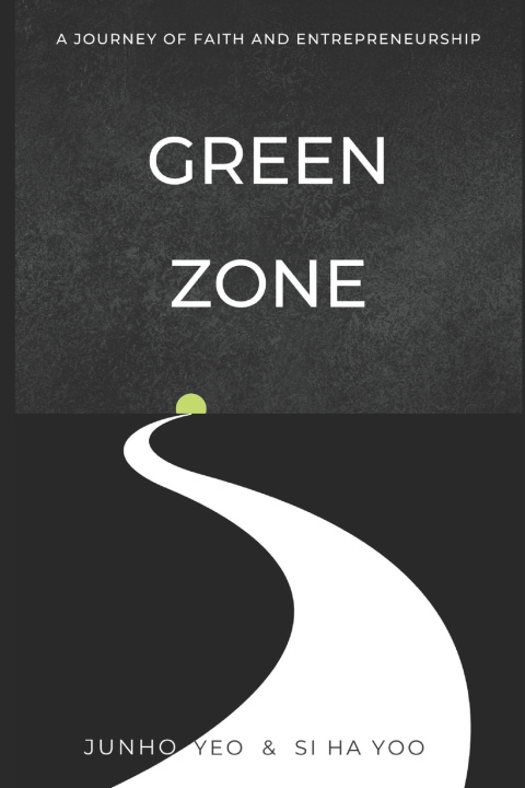 Kniha The Green Zone Si Ha Yoo