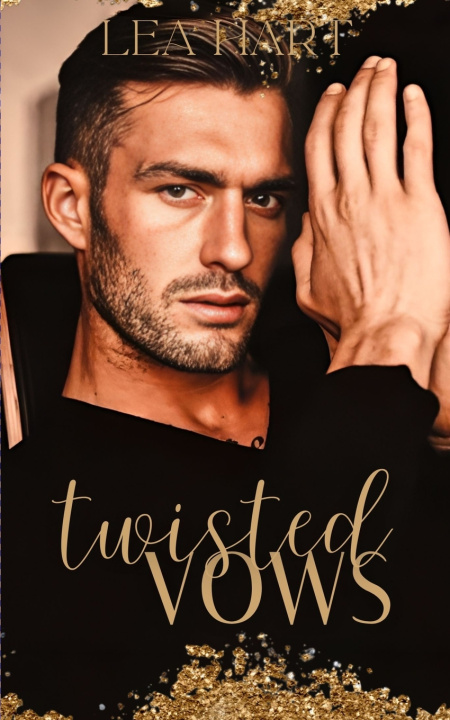 Kniha Twisted Vows Lea Hart