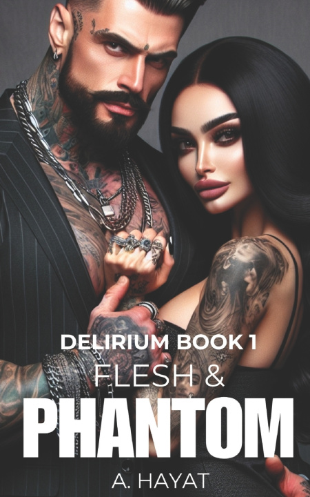 Kniha Flesh & Phantom Anne Hayat