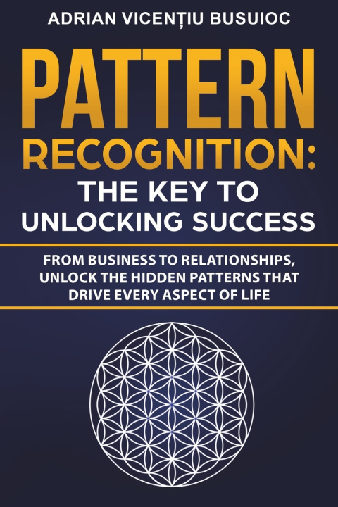 Könyv Pattern Recognition Adrian Vicențiu Busuioc