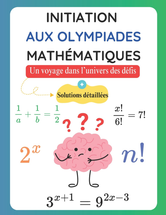Kniha Initiation aux Olympiades Mathématiques Alfred Koutoube