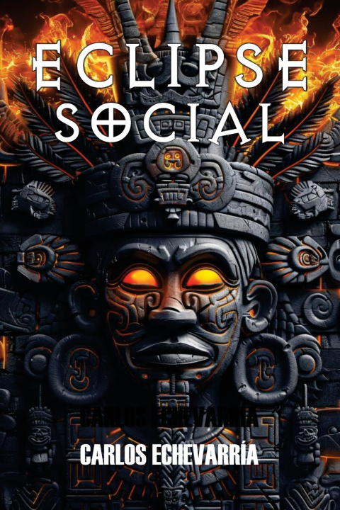 Kniha Eclipse Social Carlos Echevarría