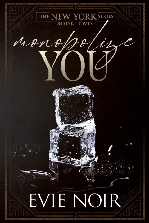 Kniha Monopolize You Evie Noir