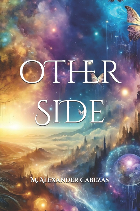 Kniha oThEr SiDe M. Alexander Cabezas