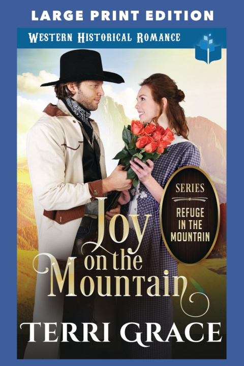 Kniha Joy on the Mountain Terri Grace
