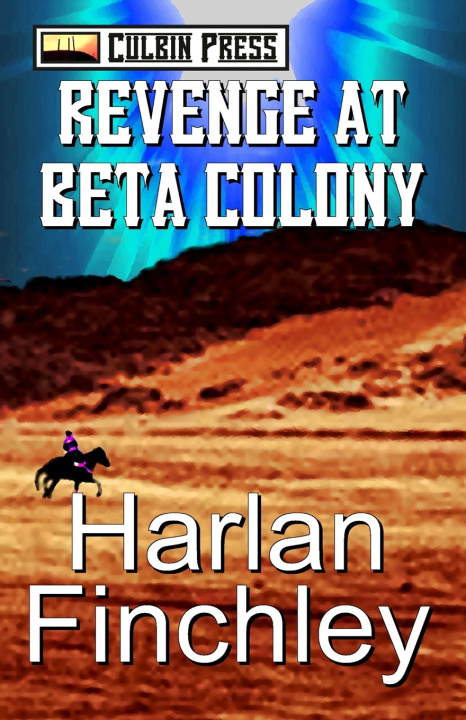 Kniha Revenge at Beta Colony Harlan Finchley