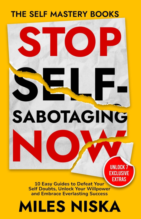 Kniha Stop Self-Sabotaging Now Miles Niska