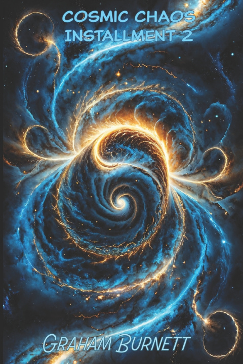 Kniha Cosmic Chaos Graham Burnett
