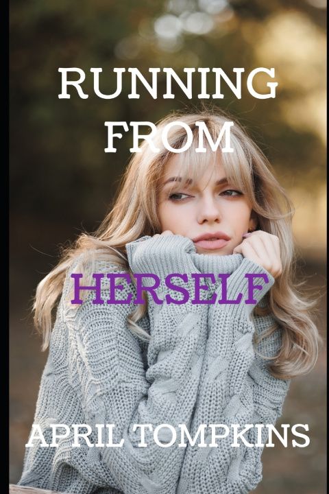 Kniha Running From Herself April Tompkins