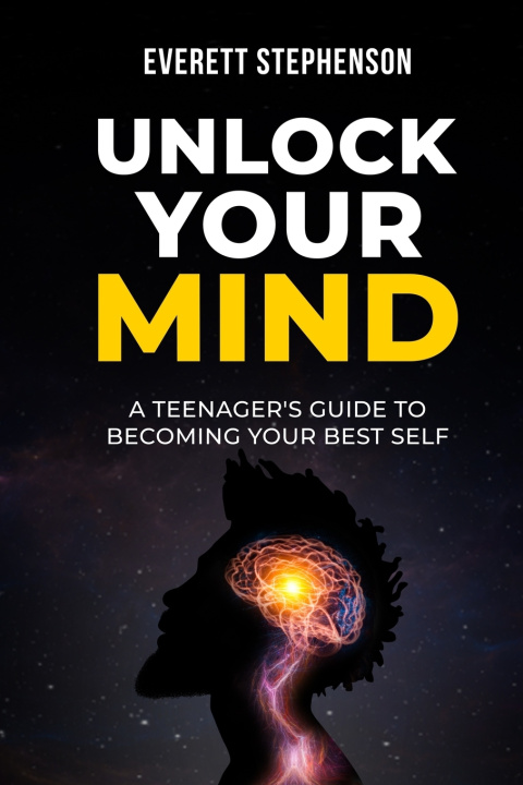 Kniha Unlock Your Mind Everett Stephenson
