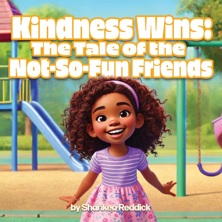 Kniha Kindness Wins Sharikea A. Reddick