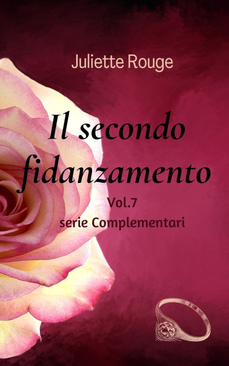 Kniha Il secondo fidanzamento Juliette Rouge