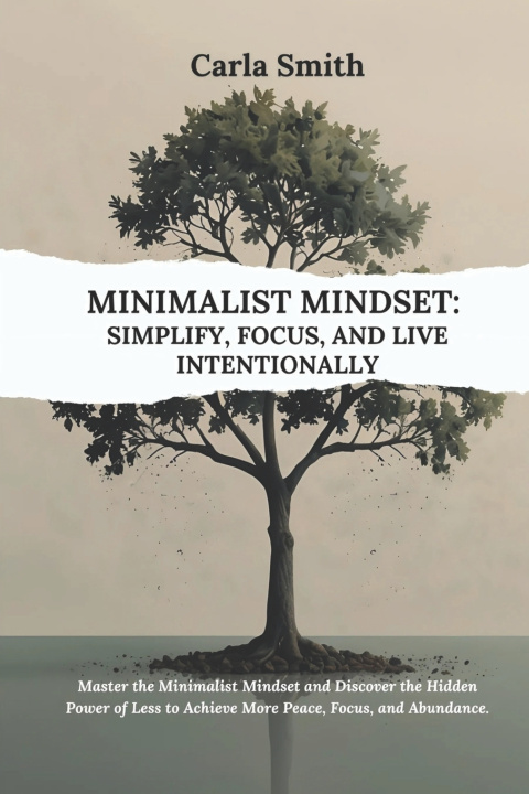 Kniha Minimalist Mindset Carla Smith