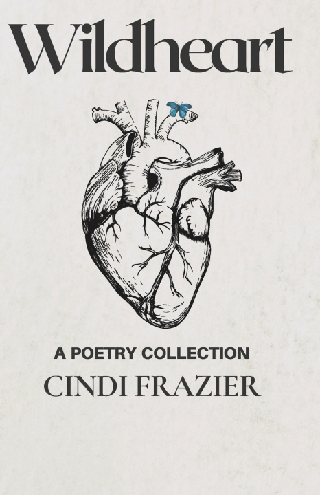 Kniha Wildheart Cindi Frazier