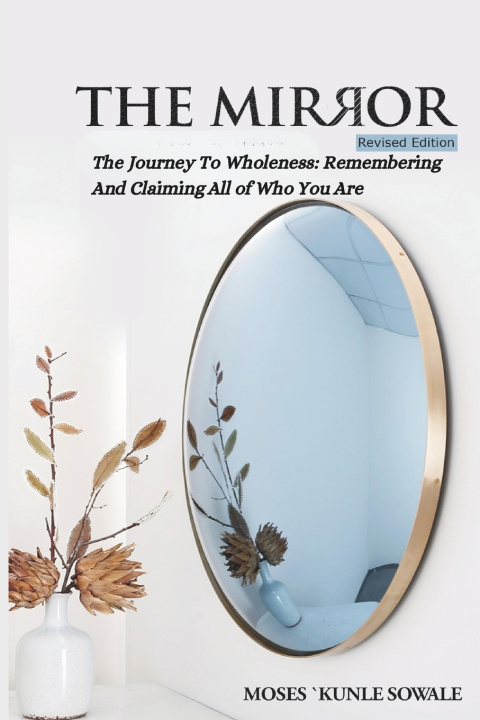 Kniha THE MIRROR Alan M. Gates