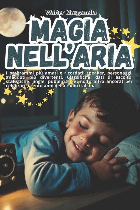 Könyv Magia nell'aria Walter Morganella