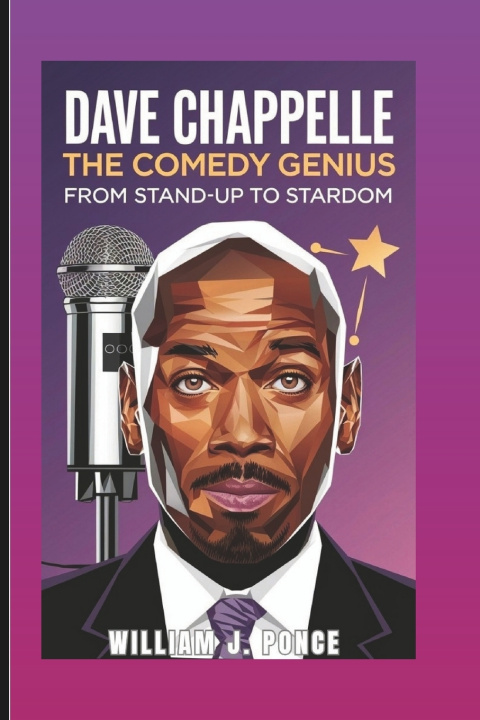 Kniha DAVE CHAPPELLE William J. Ponce