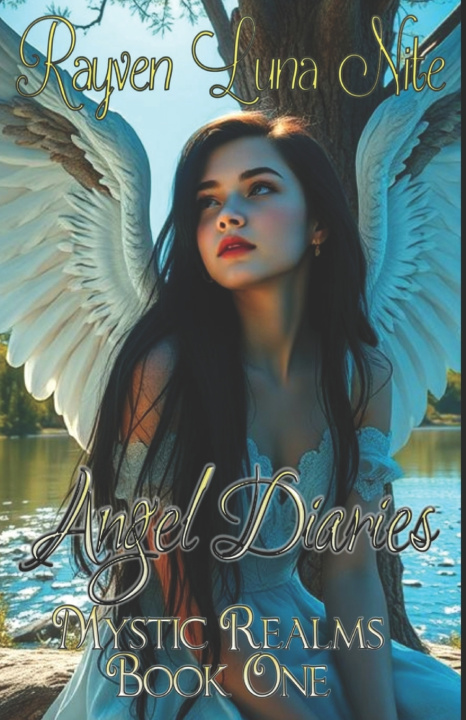 Kniha Angel Diaries Rayven Luna Nite