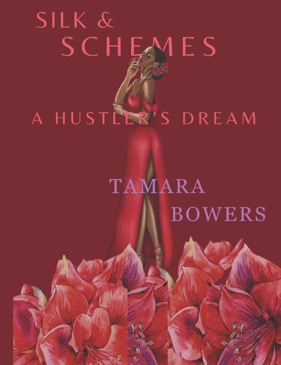 Kniha Silk & Schemes Tamara Bowers