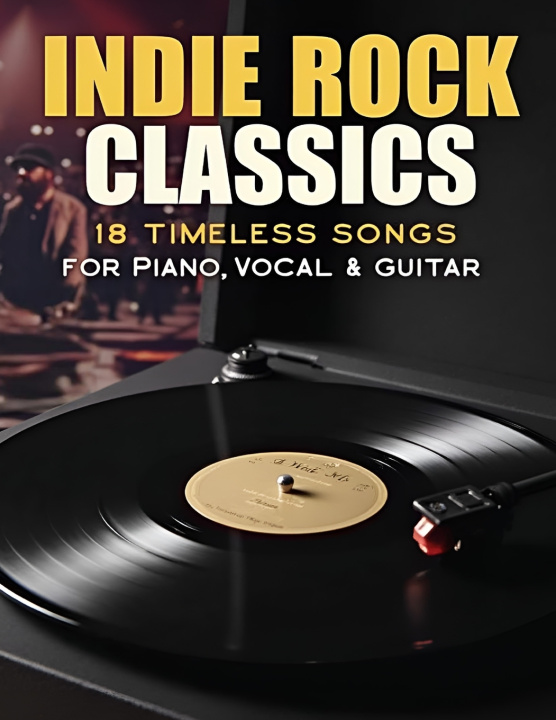 Książka Indie Rock Classics Sheet Music Daniel C.