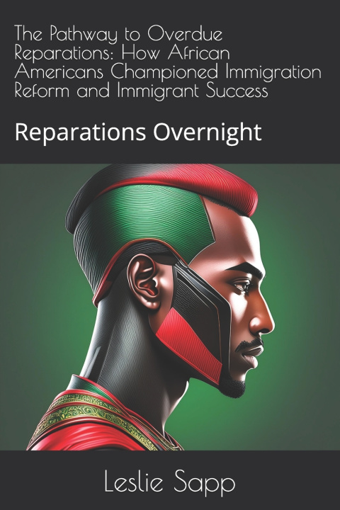 Kniha The Pathway to Overdue Reparations Leslie Sapp